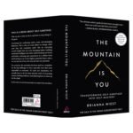 The Mountain Is You: Transforming Self-Sabotage Into Self-Mastery (English) - Image 4