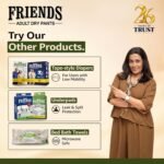 Friends Classic Adult Diaper M Size Pants | 30 Count (Medium) | Waist 25 – 48 inch | Aloe Vera | Unisex | Leakproof | Quick & Even Absorption | Long Protection hours | Brief-Like Fit | Odour Lock | Elastic Waist & Anti-Bacterial Absorbent Core - Image 9