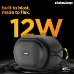 Dubstep Pop 1200 Portable Bluetooth Speaker | 12W Loud Sound, Deep Bass with XBASS, 16 Hrs Playtime, TWS Stereo Pairing, 52mm Driver, Splash-Resistant, Carry Strap (Black) - Image 8