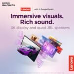 Lenovo {Smartchoice} Idea Tab Pro with Pen Plus|12.7" 3K Display|144 Hz Refresh|12 GB RAM, 256 GB ROM| AI-Enabled| MediaTek Dimensity 8300|Quad JBL Speakers|10200 mAh Battery with 45 W Charger|WiFi 6e - Image 12