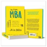 The Visual MBA: A Quick Guide to Everything You’ll Learn in Two Years of Business School - Image 6