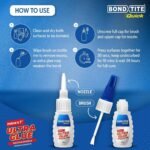 Bondtite Quick Ultra Glue Brush & Nozzle | 15g | Instant Adhesive | 10X Unbreakable Bond | Twin Dispensing | Special Brush Applicator to Ensure Full Coverage | Multi Material Strong Bonding | DIY - Image 6